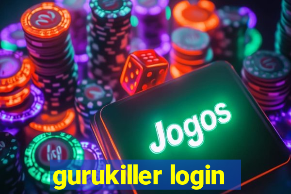 gurukiller login